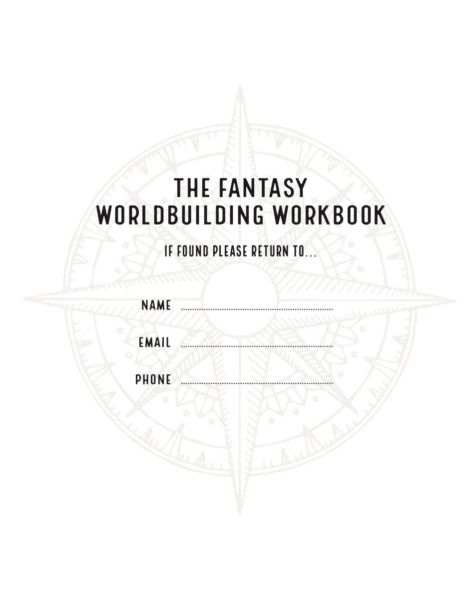 The Fantasy Worldbuilding Workbook Page 3 (Title Page)